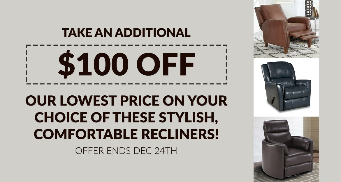 Save on These Amazing Recliners!