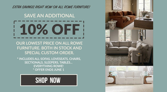 10% off ALL Rowe Furniture at Barrow